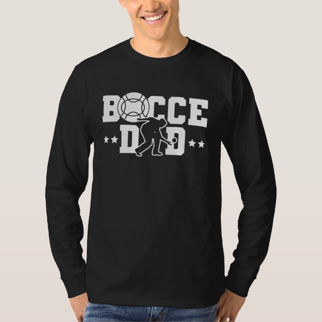 Camiseta Bocce Dad Dad Daddy Fathers Day Bocce Ball Player (Anverso)