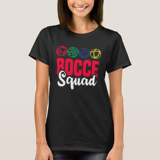 Camiseta Bocce Squad Boule Boccia Petanque for Men Women (Anverso)