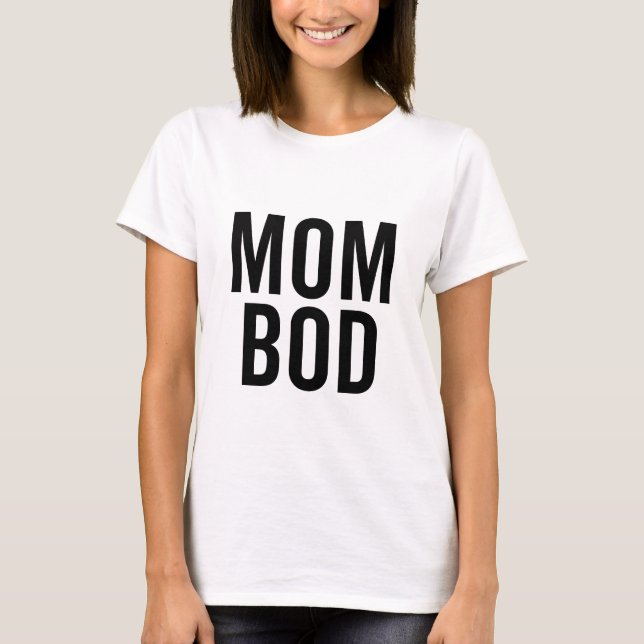 Camiseta Bod de mamá (Anverso)