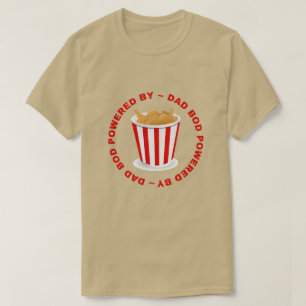 Camiseta Bod De Papá Alimentado Por Alas De Pollo