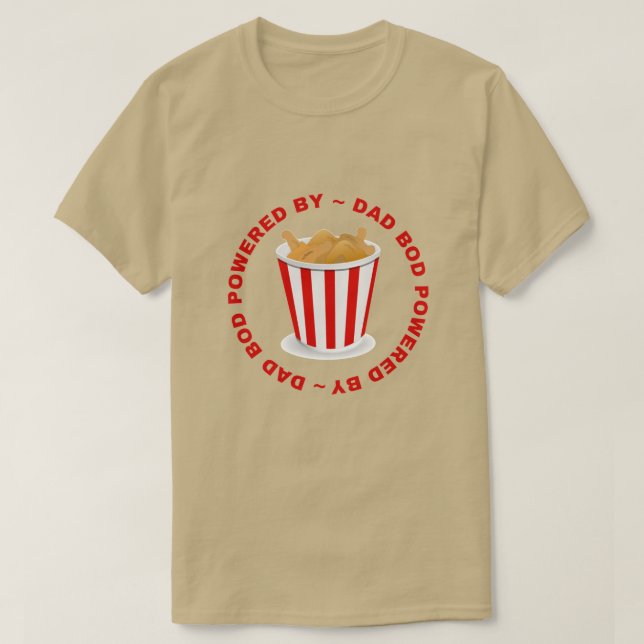 Camiseta Bod De Papá Alimentado Por Alas De Pollo (Diseño del anverso)