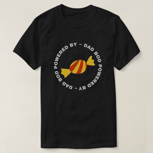 Camiseta Bod De Papá Alimentado Por Candy Purpurina T-Shirt (Diseño del anverso)