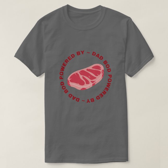 Camiseta Bod de papá alimentado por filete (Diseño del anverso)