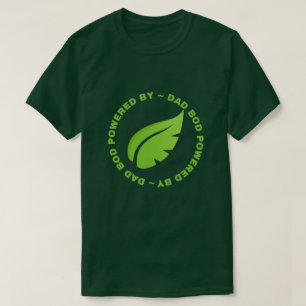 Camiseta Bod De Papá Alimentado Por Plantas