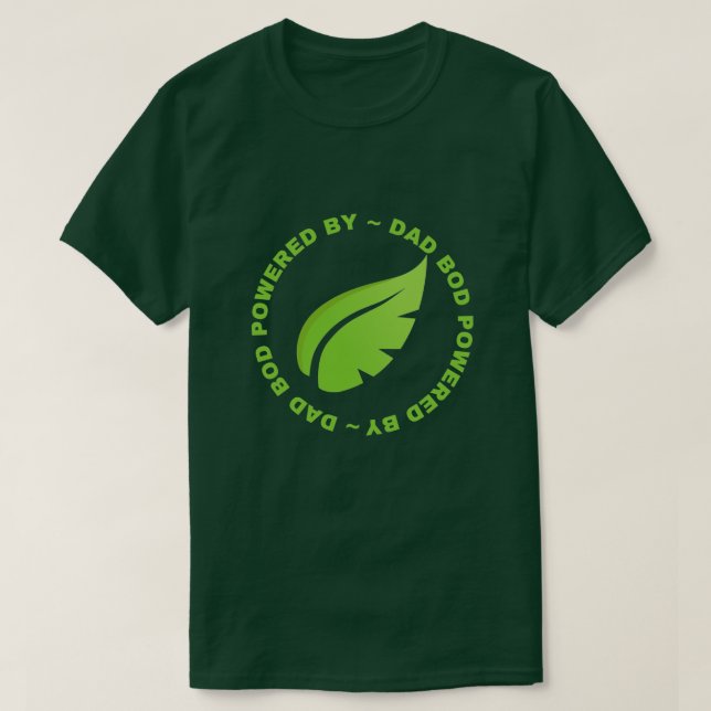 Camiseta Bod De Papá Alimentado Por Plantas (Diseño del anverso)