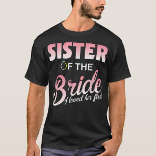 Camiseta Boda Anda Casada Hermana De La Novia Que Amé