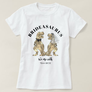 Camiseta Boda de Dinosaur Brideasaurus Team Bride