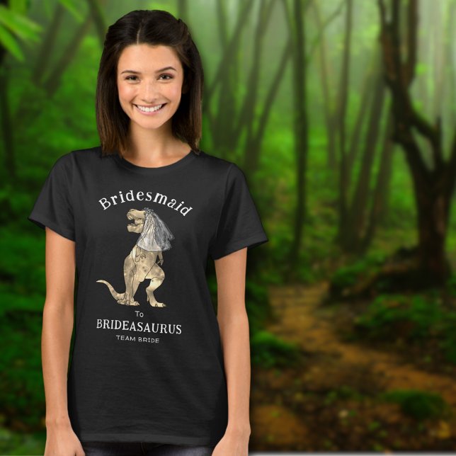 Camiseta Boda de Dinosaurio, dama de honor (Bridesmaid to Brideasaurus dinosaur wedding team bride t-shirt funny dino bridal shower bachelorette)