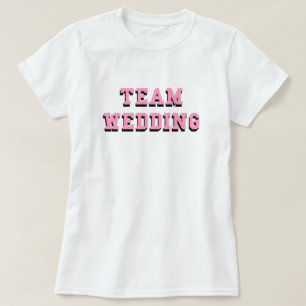 Camiseta Boda de equipo Bachelorette T de texto rosa negro