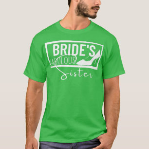 Camiseta Boda de familia regala la fabulosa hermana de la n