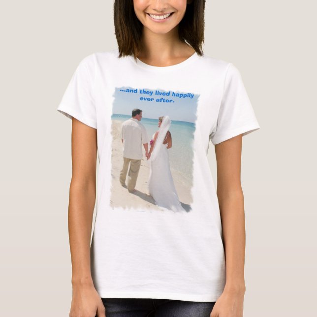 Camiseta boda de foto 025, ...y vivieron felices ev... (Anverso)
