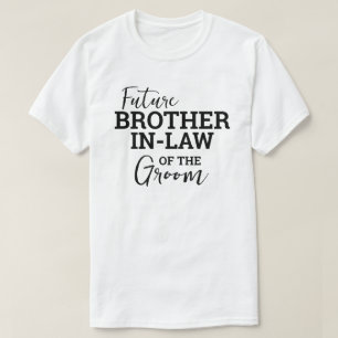 Camiseta Boda del futuro hermano en derecho de Groom WV