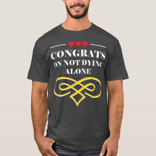 Camiseta Boda gracioso matrimonio sarcástico novia y novio