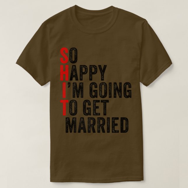 Camiseta Boda gracioso Sarcástico Groom Bride Compromiso Ma (Diseño del anverso)