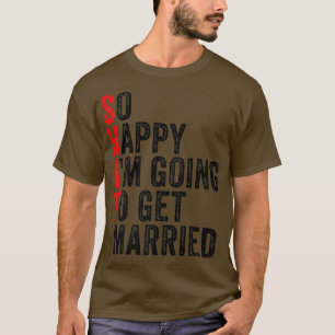 Camiseta Boda gracioso Sarcástico Groom Bride Compromiso Ma