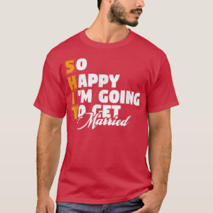 Camiseta Boda gracioso Sarcástico Groom Bride Engagement We