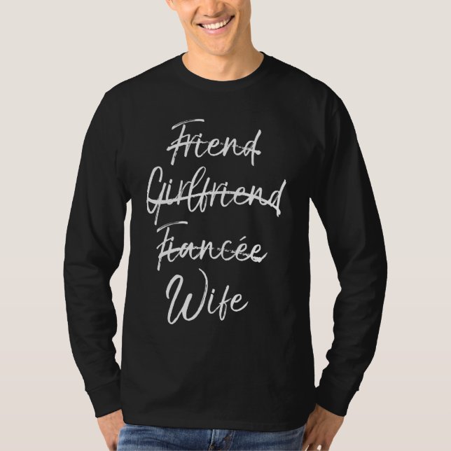 Camiseta Boda lindo no amigo Girlfriend Fiancée (Anverso)