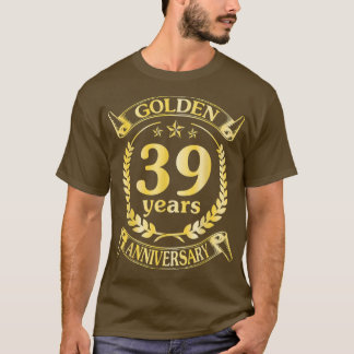 Camiseta Boda Se Casó Con El Aniversario Dorado De 39 Años 