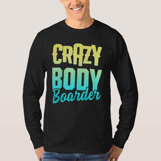 Camiseta Bodyboarder Bodyboard 30 (Anverso)