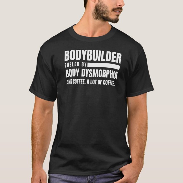 Camiseta Bodybuilder Body Dysmorphia Coffee Gym (Anverso)