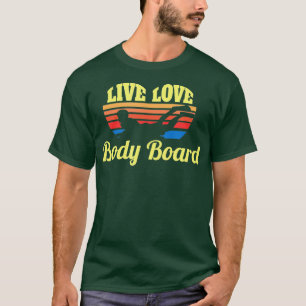 Camiseta Bodysurf Live Love Body Board Bodysurf WW Be