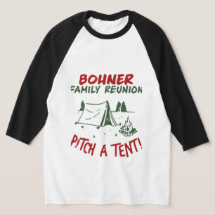 Camiseta Bohner Family Reunion Pitch A Tenti