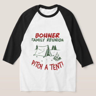 Camiseta Bohner Family Reunion Pitch A Tenti