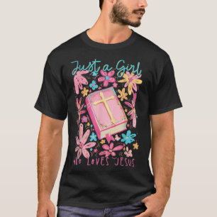 Camiseta Boho Flor Sólo un Chica que ama a Jesús Religioso