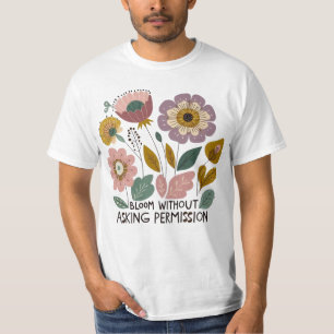 Camiseta Boho floral design with the phrase “Bloom without