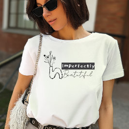 Camiseta Boho Planter Imperfectly Beautiful Positive 