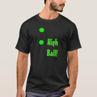 Camiseta ¡Bola Alta!