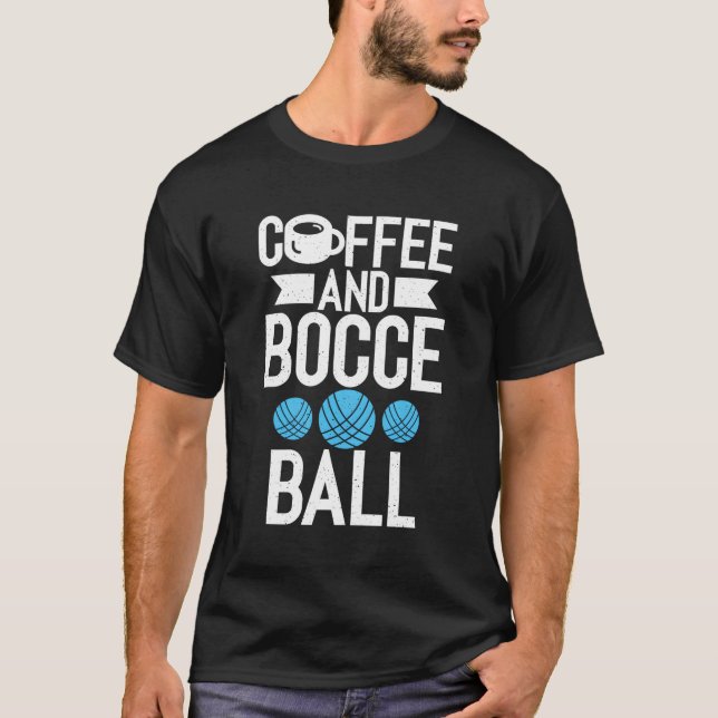 Camiseta Bola De Café Y Bocce (Anverso)