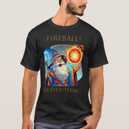 Camiseta Bola de fuego! ¡Para Todo! D&D