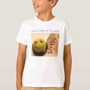 Camiseta Bola dulce del problema:)