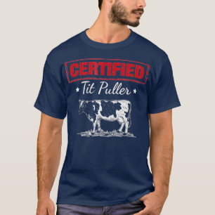 Camiseta Bola lechera certificada Tit Puller Funny Farmer