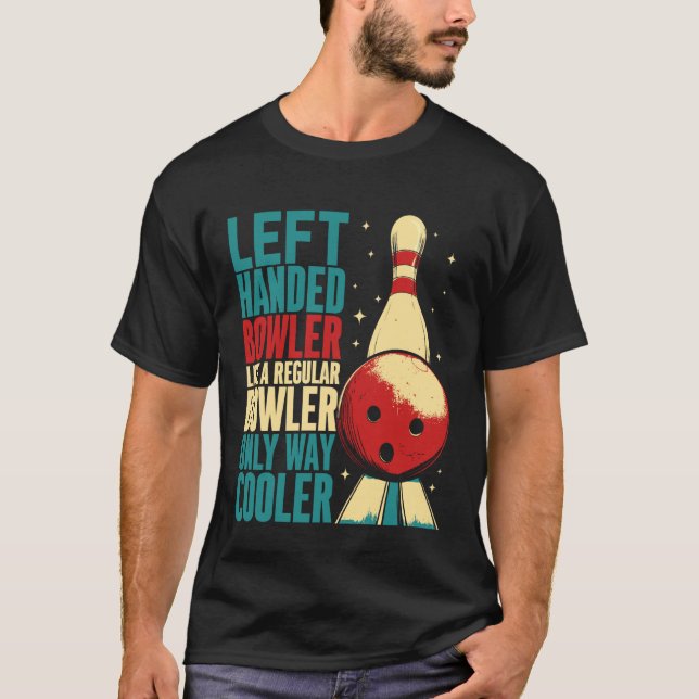 Camiseta Bola Zurda Cool Divertido Bowling (Anverso)