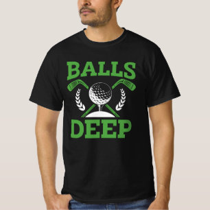 Camiseta Bolas de golf profundas   Humor divertido de Golfe