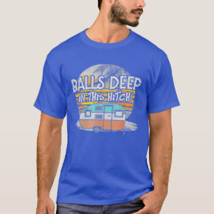 Camiseta Bolas Profundas En Este Difícil Camping