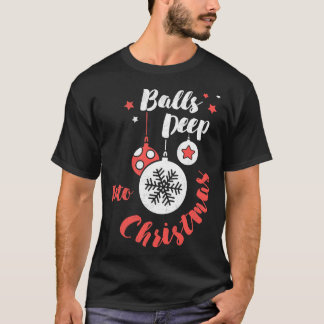 Camiseta Bolas Profundas En Navidades Nochebuena fiesta div