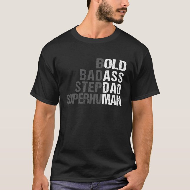 Camiseta Bold Bad-Ass Superhuman Fun Saying Elderly Stepdad (Anverso)