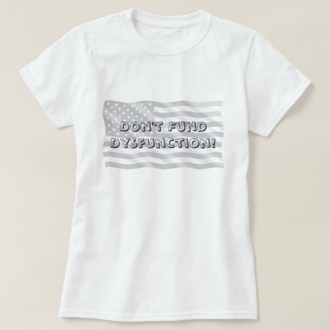 Camiseta Bold Civic Stand Against Dysfunction Message (Diseño del anverso)
