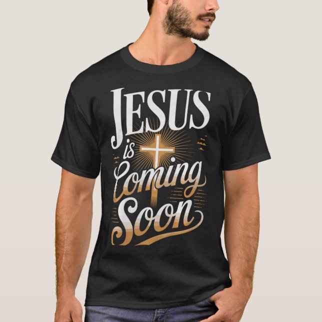 Camiseta Bold Jesus Is Coming Soon Christian Apparel Premiu (Anverso)
