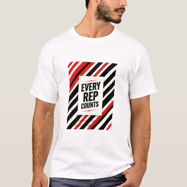 Camiseta Bold Motivational Poster – “EVERY REP COUNTS” (Anverso)