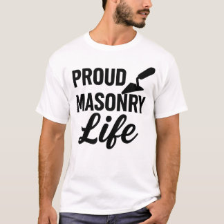 Camiseta Bold Proud Masonry Life