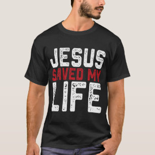 Camiseta BOLD Regalo cristiano Jesús Salvó mi vida
