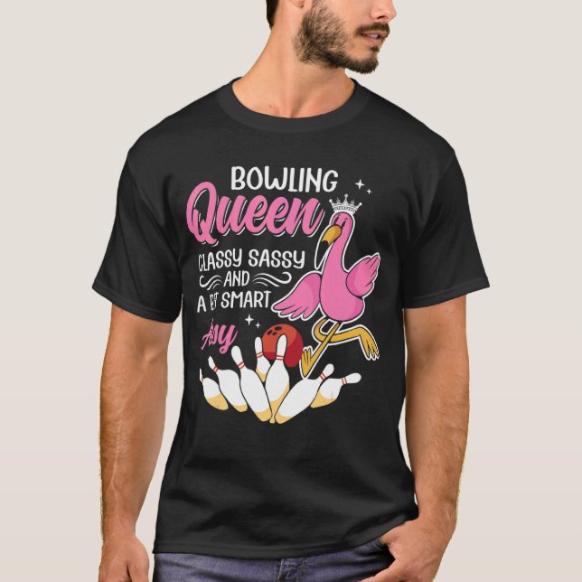 Camiseta Boliche Queen Classy Sassy y Un Poco Inteligente (Anverso)