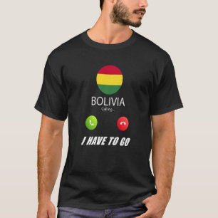 Camiseta Bolivia Bandera Recuerdos Bolivia están llamando