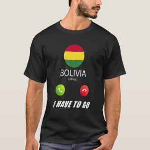 Camiseta Bolivia Bandera Recuerdos Bolivia están llamando