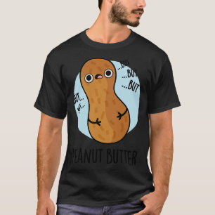 Camiseta Bollo de maní picado de comida divertida 1