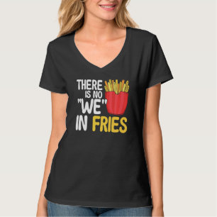 Camiseta Bollos De Alimentos Rápidos Franceses No Estamos E